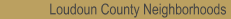 Loudoun County Neighborhoods