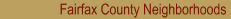 Fairfax County Neighborhoods